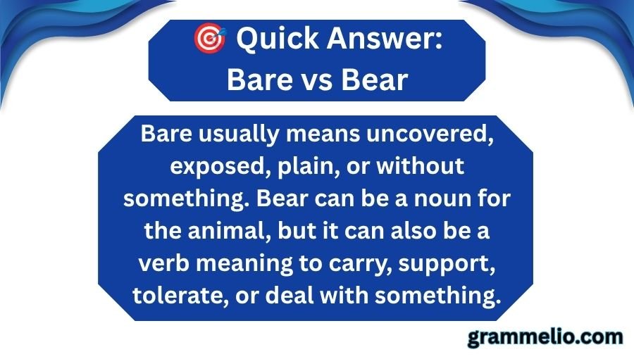 Bare vs Bear