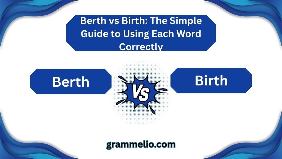 Berth vs Birth