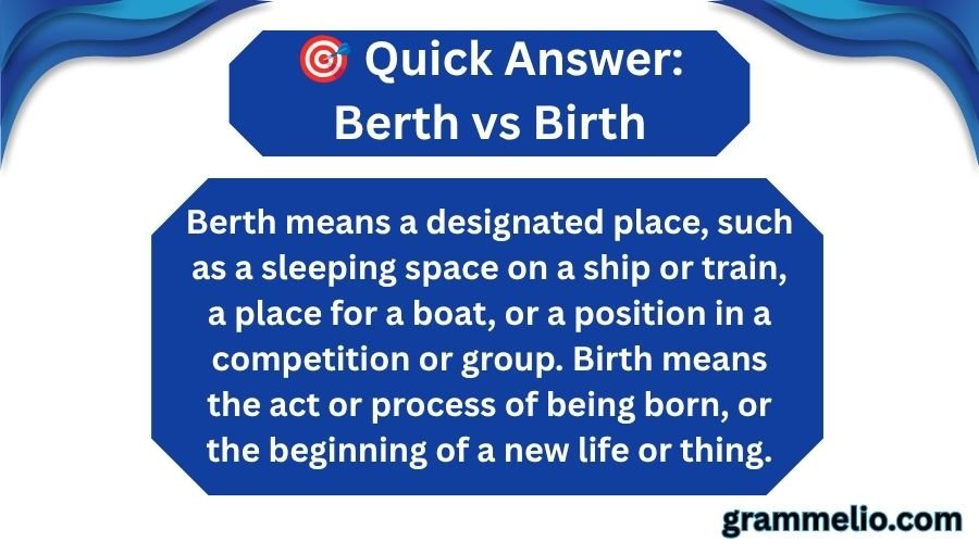 Berth vs Birth