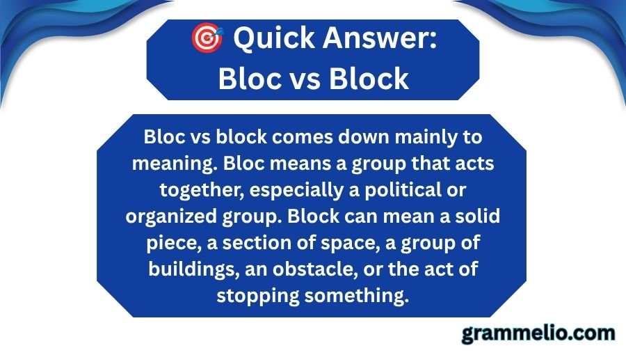 Bloc vs Block