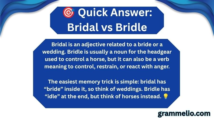 Bridal vs Bridle