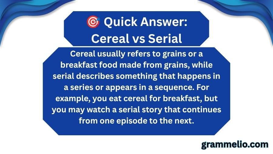 Cereal vs Serial