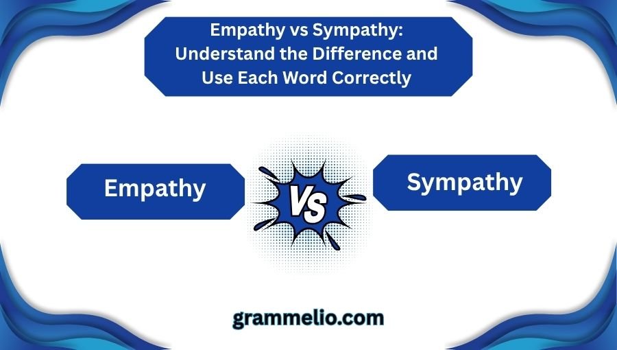 Empathy vs Sympathy