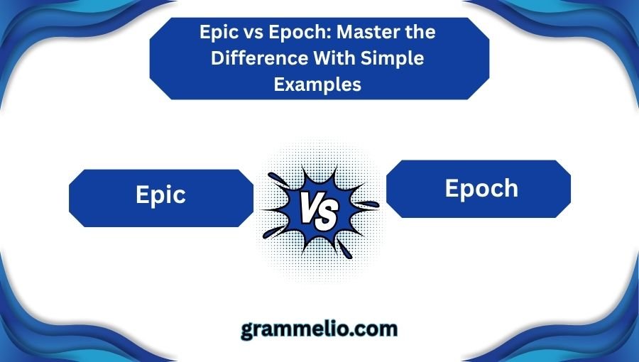 Epic vs Epoch