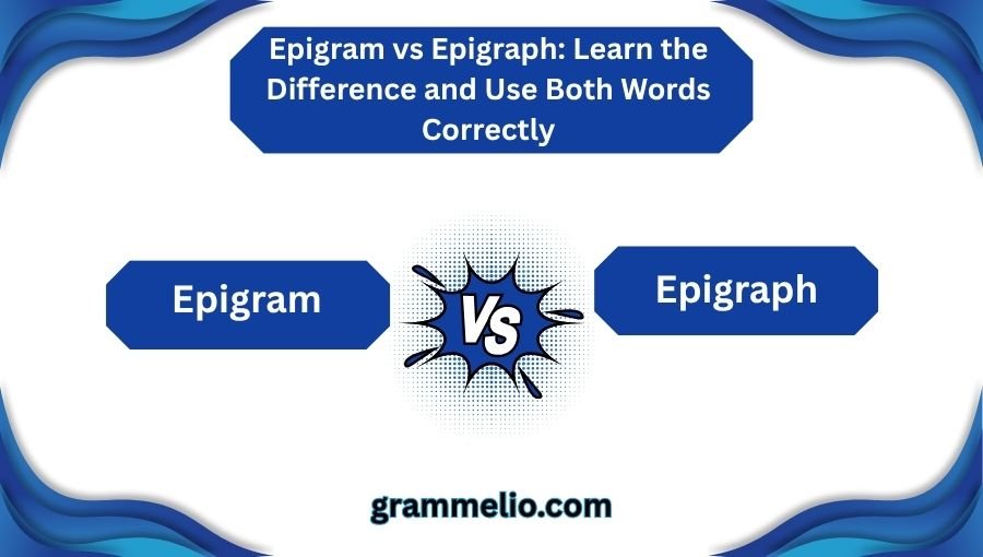 Epigram vs Epigraph