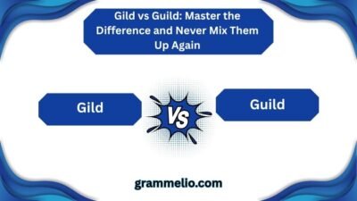 Gild vs Guild