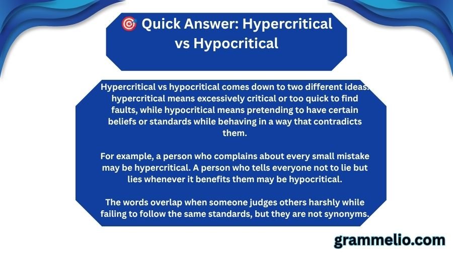 Hypercritical vs Hypocritical