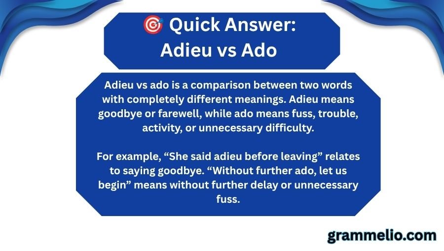 Adieu vs Ado