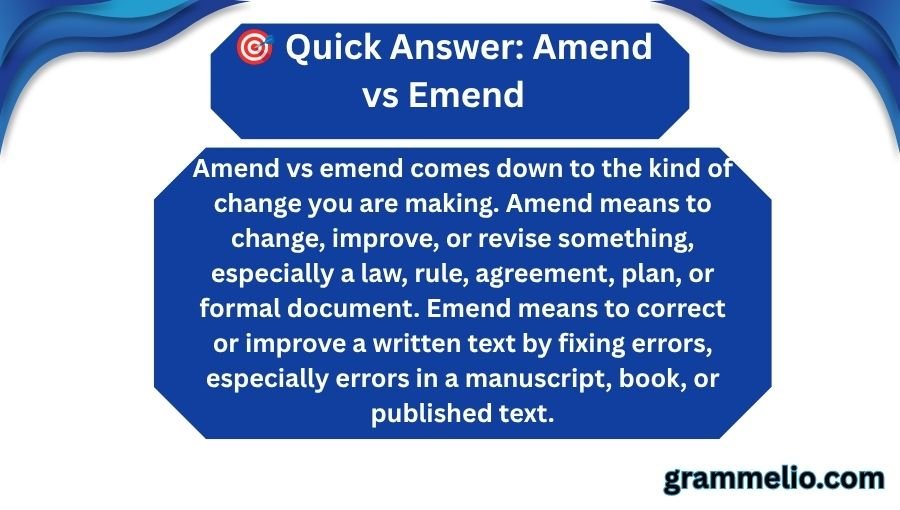 Amend vs Emend