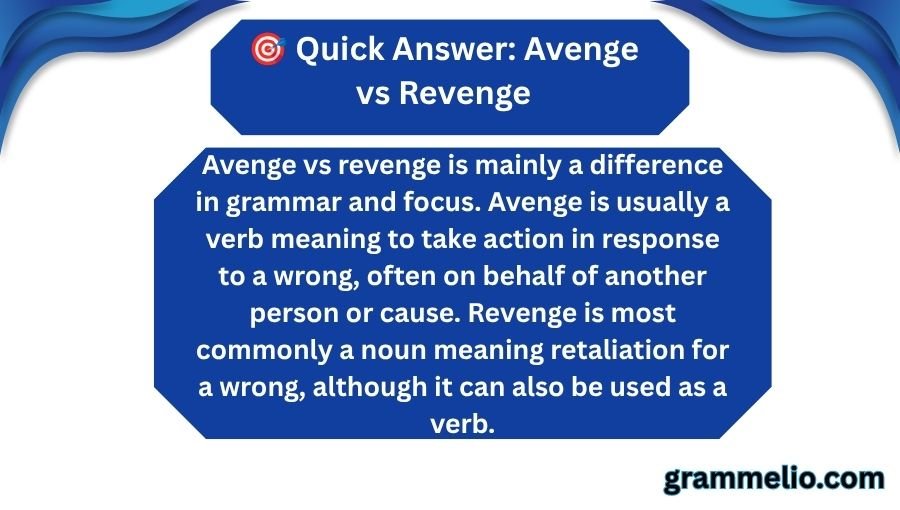 Avenge vs Revenge