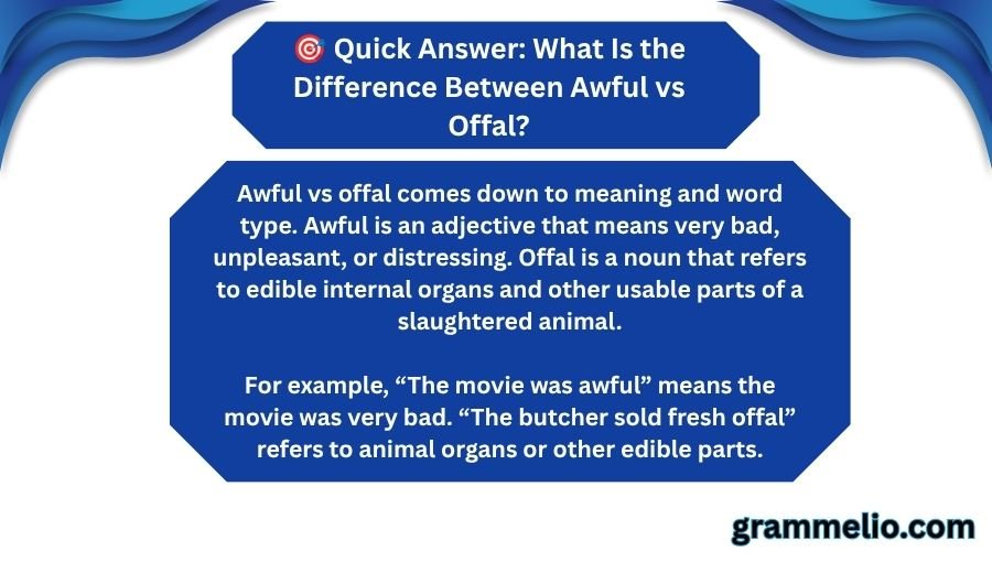 Awful vs Offal