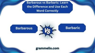 Barbarous vs Barbaric