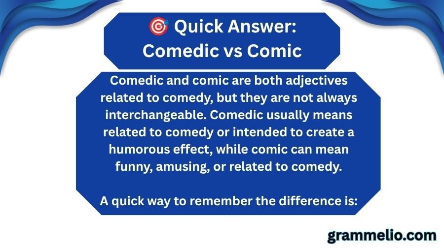 Comedic vs Comic