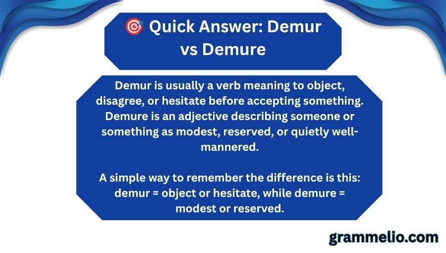Demur vs Demure