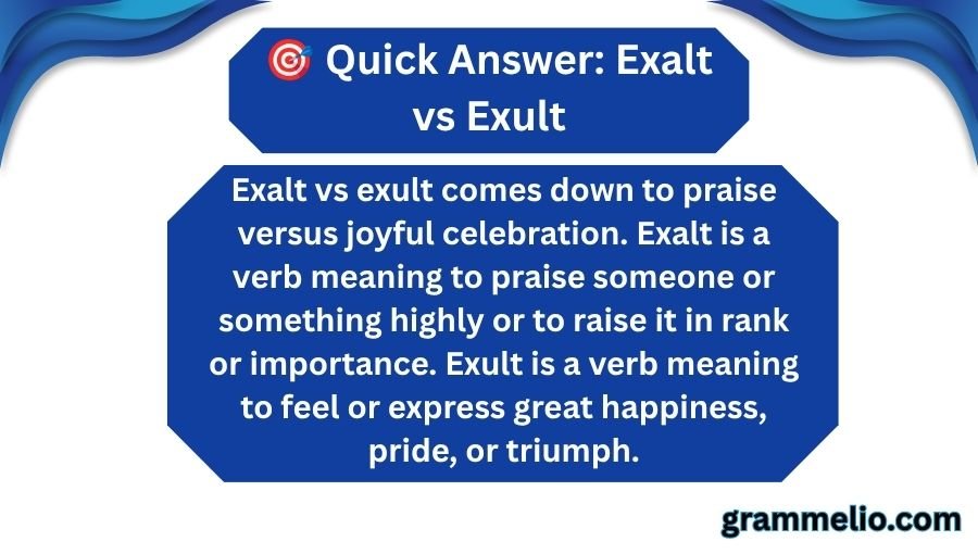 Exalt vs Exult