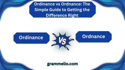 Ordinance vs Ordnance