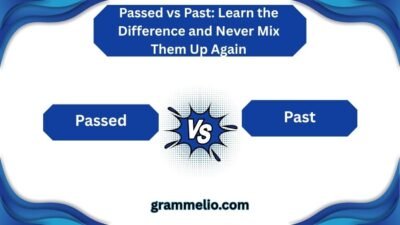 Passed vs Past