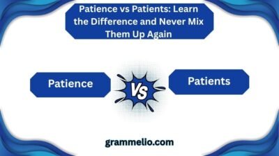 Patience vs Patients
