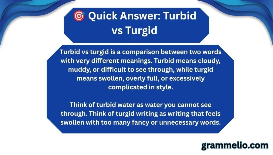 Turbid vs Turgid